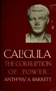 Cover of: Caligula by Anthony A. Barrett