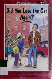 Cover of: Did you lose the car again?