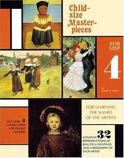 Cover of: Child-Size Masterpieces for Step Four: For Learning The Names Of The Artists