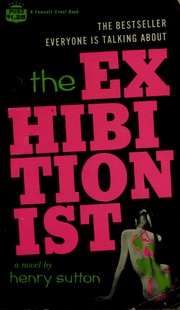 Cover of: The exhibitionist by Sutton, Henry