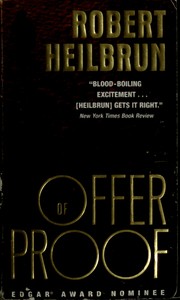 Cover of: Offer of proof by Robert Heilbrun