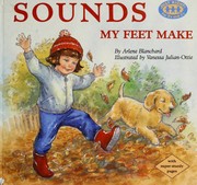 Cover of: SOUNDS MY FEET MAKE (Just Right for 2's and 3's)