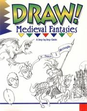 Cover of: Draw! Medieval Fantasies (Draw)