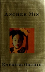 Cover of: Empress Orchid by Anchee Min