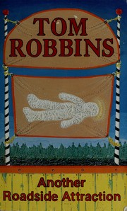 Cover of: Another roadside attraction by Tom Robbins