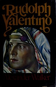 Cover of: Rudolph Valentino by Alexander Walker