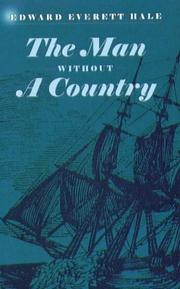 Cover of: The Man Without A Country by Edward Everett Hale