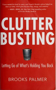 Cover of: Clutter busting by Brooks Palmer
