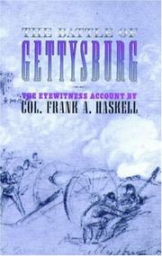 Cover of: Battle of Gettysburg by Col. Frank A. Haskell, Frank A. Haskell