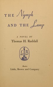 The nymph and the lamp by Thomas Head Raddall