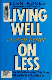 Cover of: Living well (or even better) on less