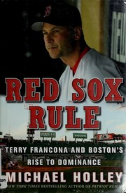 Red Sox rule by Michael Holley