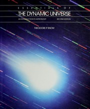 Cover of: Essentials of the dynamic universe by Theodore P. Snow