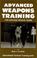 Cover of: Advanced weapons training for hostage rescue teams