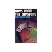 Cover of: Rays from the capstone by Christopher B. Hills