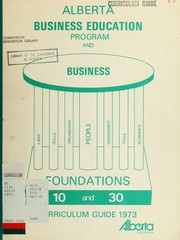 Cover of: The business education program and business foundations 10 and 30 by Alberta. Alberta Education