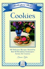Cover of: Innkeepers' Best Cookies: 60 Delicious Recipes Shared by Bed & Breakfast Innkeepers Across the Country (Innkeepers' Best Series)