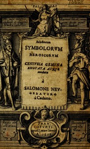 Cover of: Selectorum symbolorvm heroicorvm centvria gemina by Salomon Neugebauer