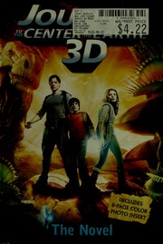 Cover of: Journey to the center of the earth 3D: the novel