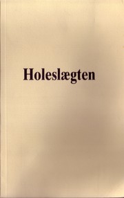 Torger Olsen Holes efterkommere 1795-1927 by A. Flutuen