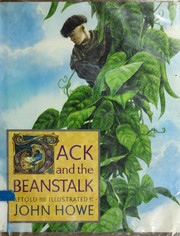 Cover of: Jack and the beanstalk by Howe, John