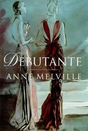 Debutante by Anne Melville