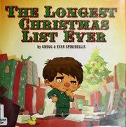 Cover of: The longest Christmas list ever by Gregg Spiridellis