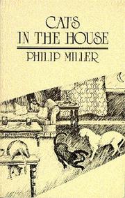 Cover of: Cats in the House by Phillip Miller