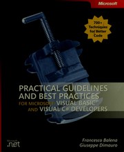 Cover of: Practical guidelines and best practices for Microsoft Visual Basic and Visual C# developers