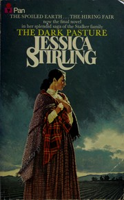 Cover of: The dark pasture by Jessica Stirling