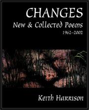 Cover of: Changes: New and Collected Poems 1962-2002