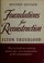 Cover of: Foundations for reconstruction.