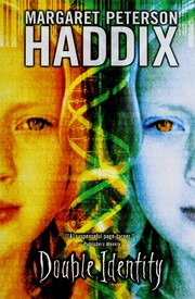 Cover of: Double identity by Margaret Peterson Haddix