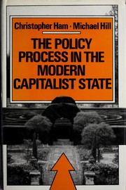 Cover of: The policy process in the modern capitalist state