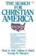 Cover of: The search for Christian America by Mark A. Noll