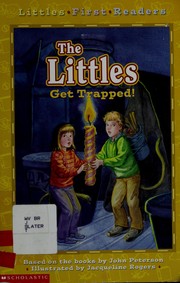 Cover of: The Littles get trapped!