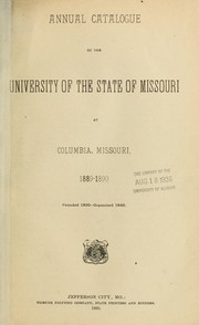 Cover of: Annual announcement and catalogue of the Law and Medical Schools of the University of the State of Missouri ... | University of Missouri