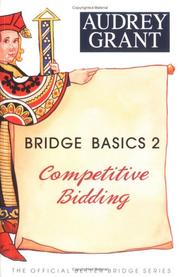 Cover of: Bridge Basics 2:  Competitive Bidding