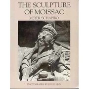 The sculpture of Moissac by Schapiro, Meyer