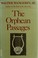 Cover of: The Orphean passages
