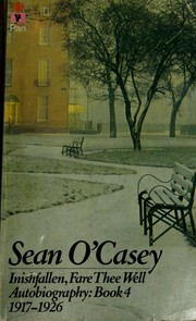 Cover of: Inishfallen, fare thee well. by Sean O'Casey