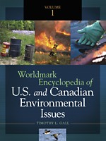 Cover of: Worldmark encyclopedia of U.S. and Canadian environmental issues