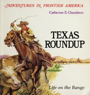 Cover of: Texas roundup by Catherine E. Chambers