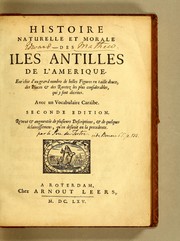 Cover of: Histoire naturelle et morale des iles Antilles de l'Amerique by Charles de Rochefort