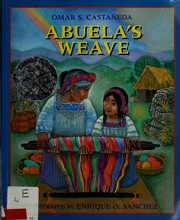 Cover of: Abuela's weave by Omar S. Castaneda