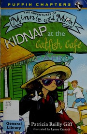 Cover of: Kidnap at the Catfish Cafe by Patricia Reilly Giff