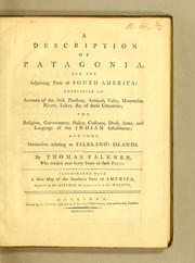 Cover of: A description of Patagonia and the adjoining parts of South America by Falkner, Thomas