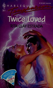 Cover of: Twice Loved by Rita Clay Estrada