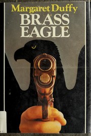 Cover of: Brass eagle by Margaret Duffy