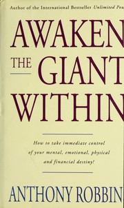 Cover of: Awaken the giant within by Robbins, Anthony.